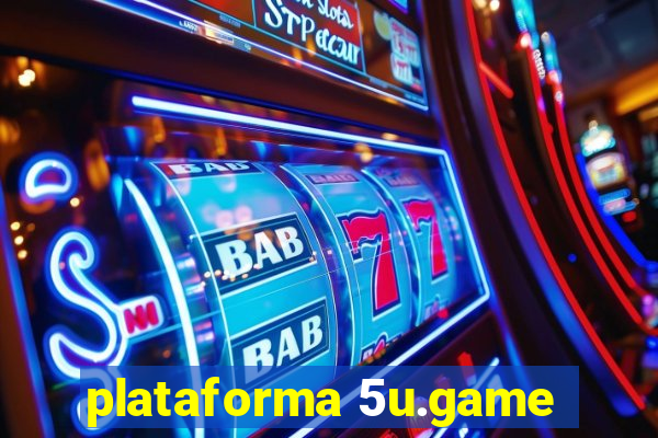 plataforma 5u.game